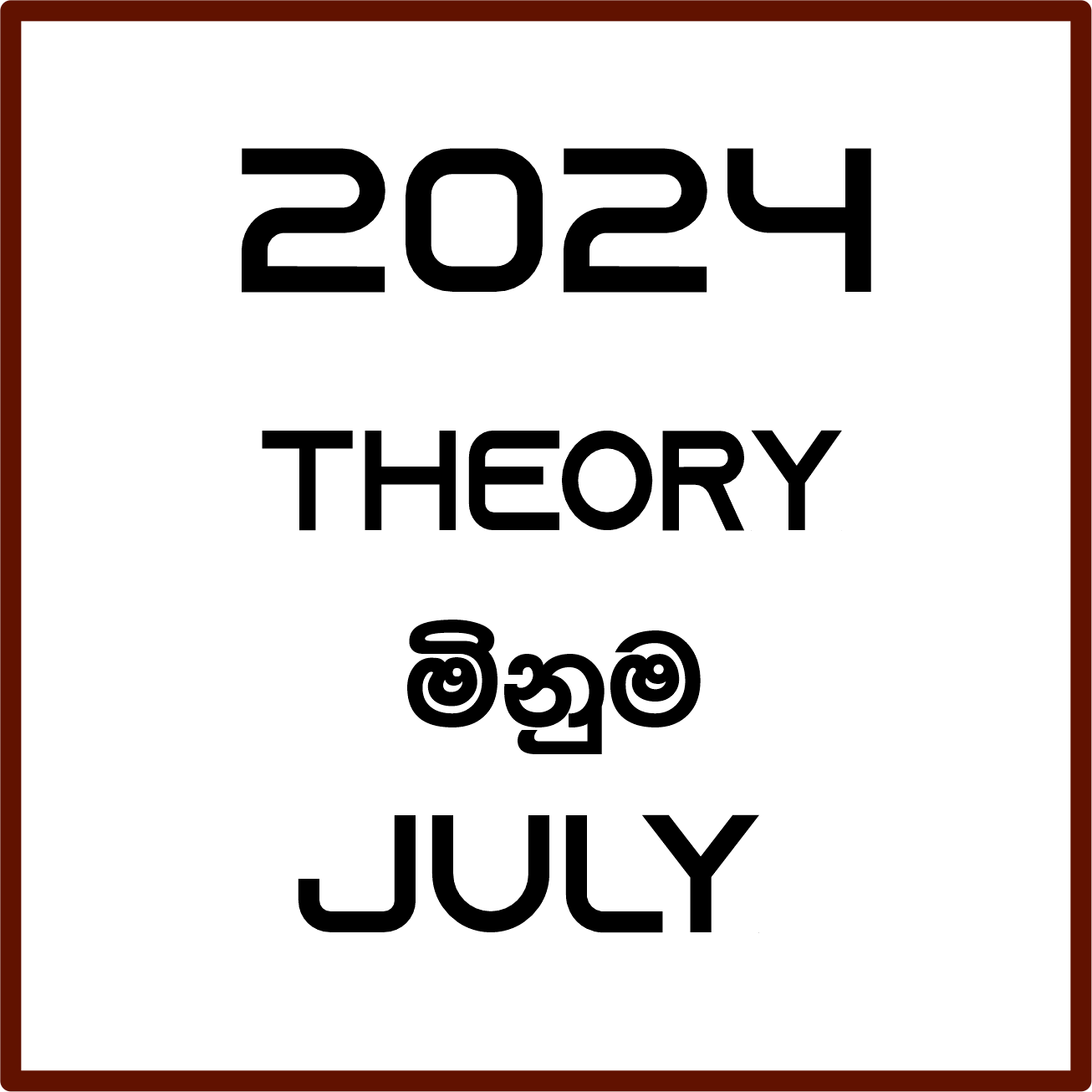 2024 Physics Theory July Nayanajith Rathnayaka